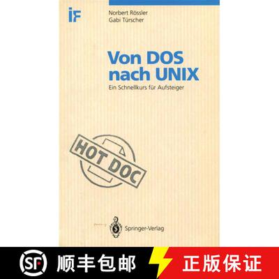 【3-4周达】Von DOS nach UNIX : Ein Schnellkurs für Aufsteiger [9783540563228]