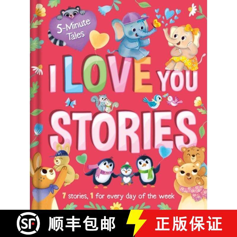 预订 5 Minute Tales: I Love You Stories: With 7 Stories, 1 for Every Day of the Week [9781803683843]