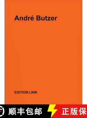 【3-4周达】André Butzer: Selected Press Releases, Letters, Interviews, Texts, Poems 1999-2017 [9783903153820]