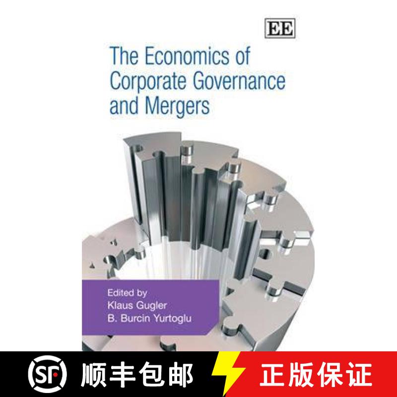 【3-4周达】The Economics of Corporate Governance and Mergers [9781847207159]