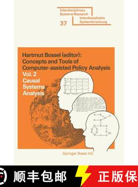 【3-4周达】Concepts and Tools of Computer-assisted Policy Analysis: Vol. 2: Causal Systems Analysis -... [9783764309220]