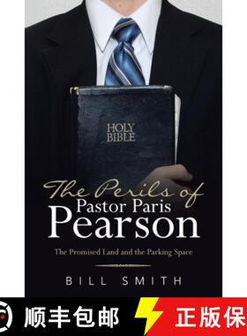 【3-4周达】The Perils of Pastor Paris Pearson: The Promised Land and the Parking Space [9781664210882]