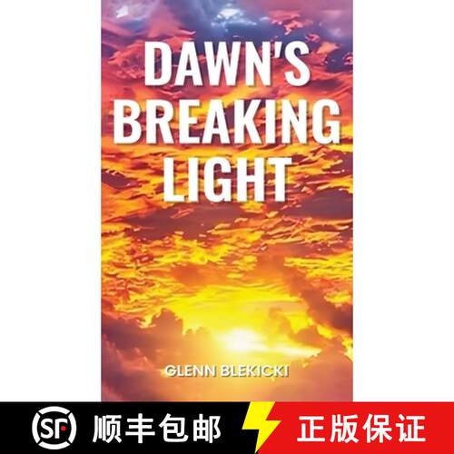 【3-4周达】精装 Dawn's Breaking Light [9798349672675]