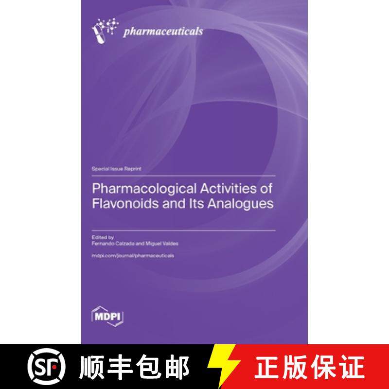 【3-4周达】Pharmacological Activities of Flavonoids and Its Analogues [9783725828241]