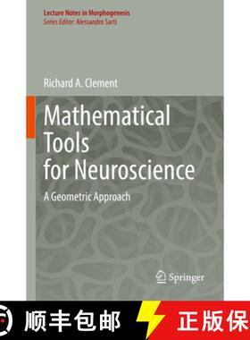 【3-4周达】Mathematical Tools for Neuroscience : A Geometric Approach [9783030984977]