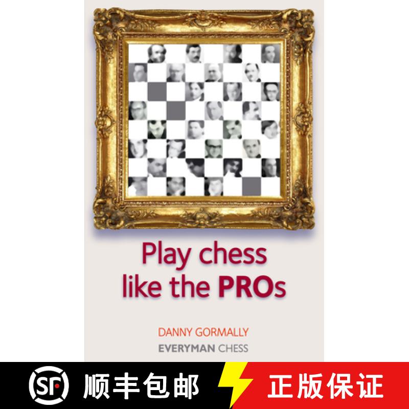 【3-4周达】Play Chess Like the Pros [9781857446272]