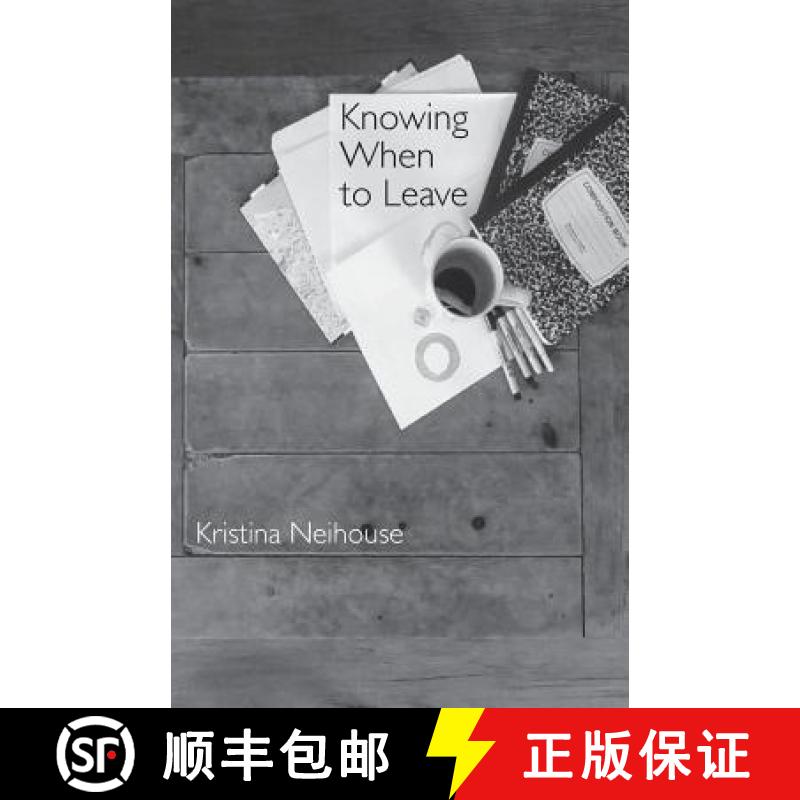 【3-4周达】Knowing When to Leave [9781936818464]