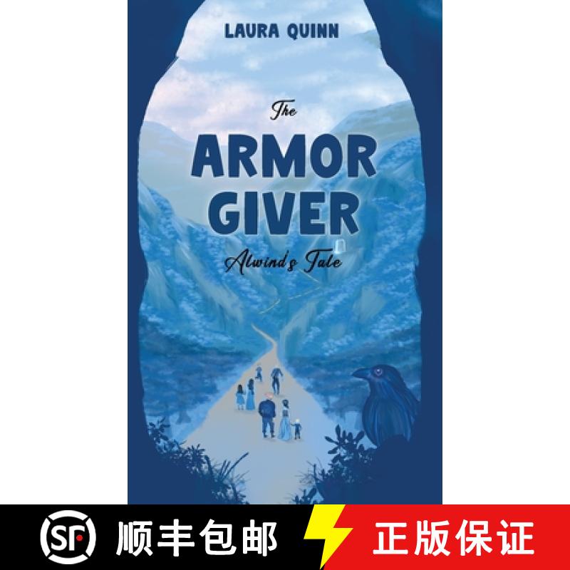 【3-4周达】The Armor Giver: Alwind's Tale [9781637462775]