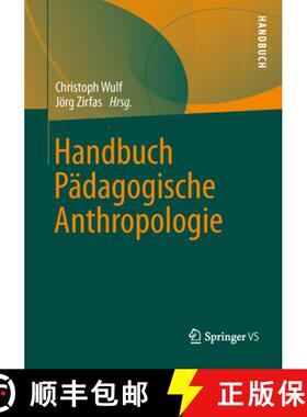 【3-4周达】Handbuch Paedagogische Anthropologie [9783531181660]