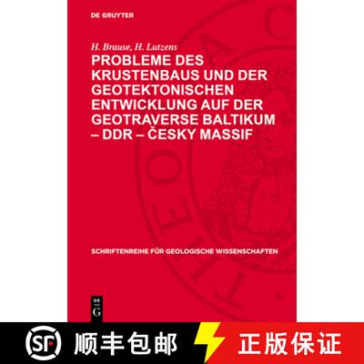 【3-4周达】精装 Probleme Des Krustenbaus Und Der Geotektonischen Entwicklung Auf Der Geotraverse Balt... [9783112736784]