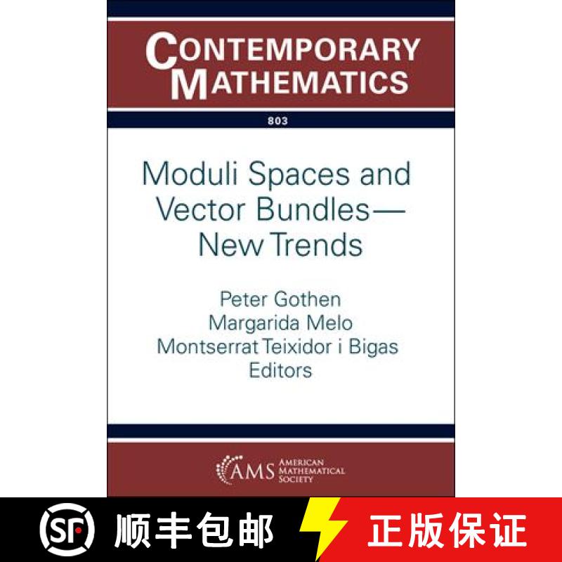 【3-4周达】Moduli Spaces and Vector Bundles -- New Trends [9781470472962]