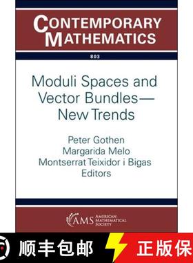 【3-4周达】Moduli Spaces and Vector Bundles -- New Trends [9781470472962]