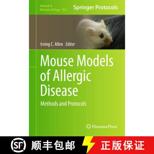 【3-4周达】精装 Mouse Models of Allergic Disease : Methods and Protocols [9781627034951]
