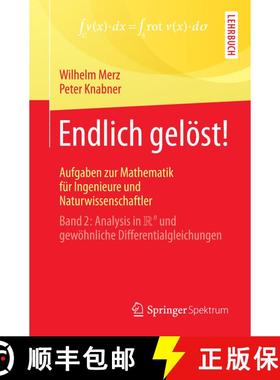 【3-4周达】Endlich Geloest! Aufgaben Zur Mathematik Fur Ingenieure Und Naturwissenschaftler: Band 2: ... [9783662547823]