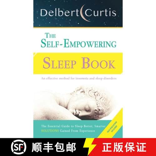 预订 The Self Empowering Sleep Book: A Decisive Method to End Insomnia and Help Improve Sleep Hygiene. [9782491792015]
