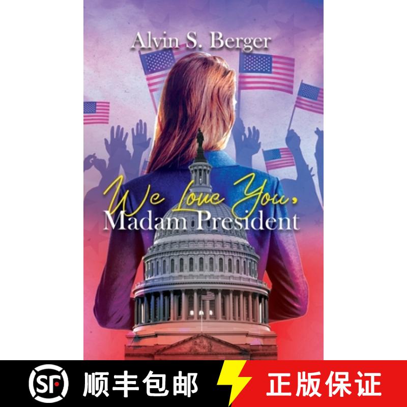 【3-4周达】We Love You Madam President [9781960753878]