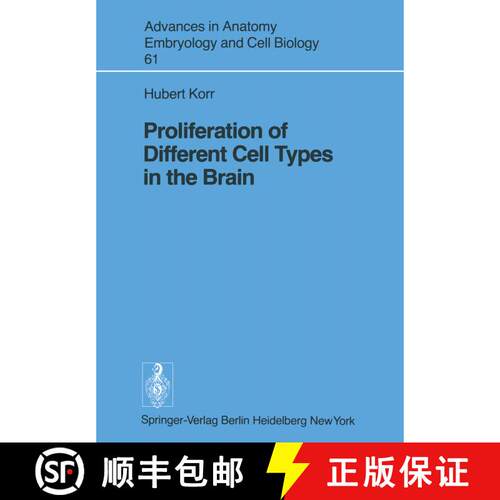 【3-4周达】Proliferation of Different Cell Types in the Brain [9783540098997]