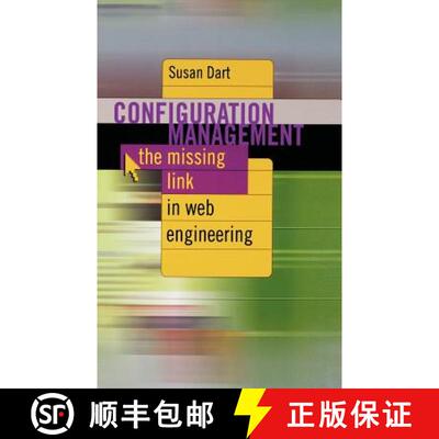 【3-4周达】精装 Configuration Management The Missing link inf Web Engineering [9781580530989]