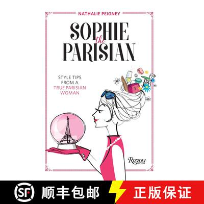 精装 Sophie the Parisian: Style Tips From a True Parisian Woman [9788891824677]