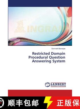 预订 Restricted Domain Procedural Question Answering System [9783659536496]