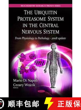 【3-4周达】The Ubiquitin Proteasome System in the Central Nervous System: From Physiology to Patholog... [9781607416944]