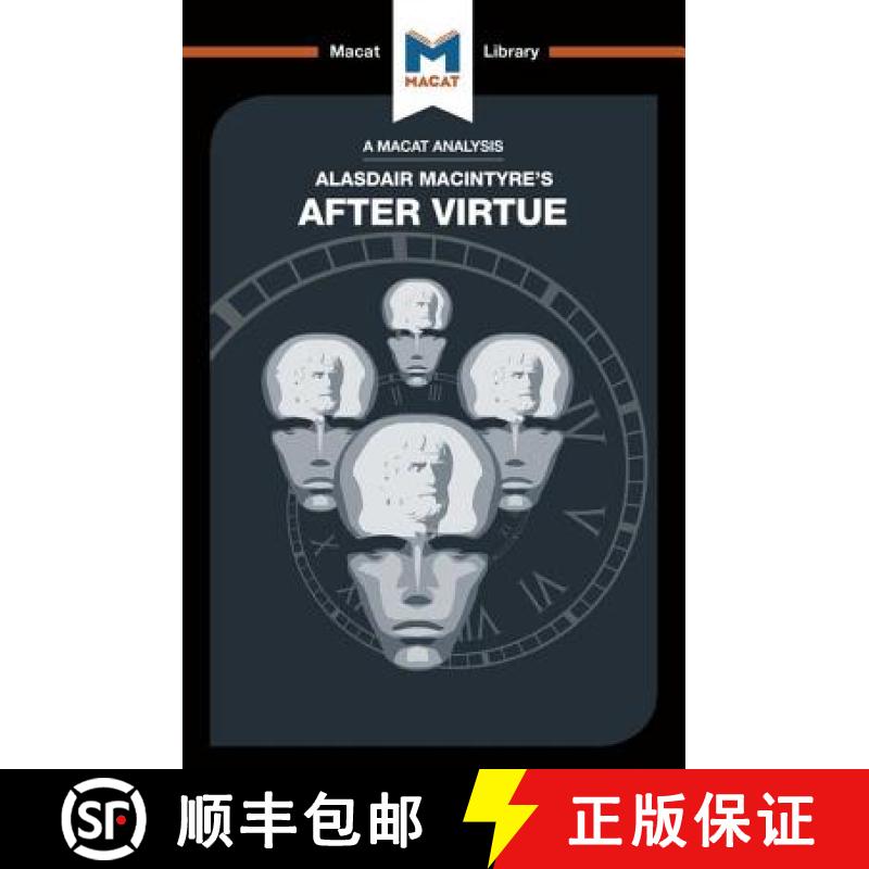 【3-4周达】An Analysis of Alasdair MacIntyre's After Virtue [9781912127795]