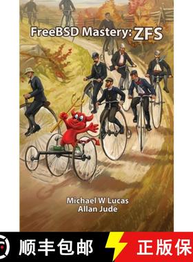 【3-4周达】FreeBSD Mastery: Zfs [9781642350005]