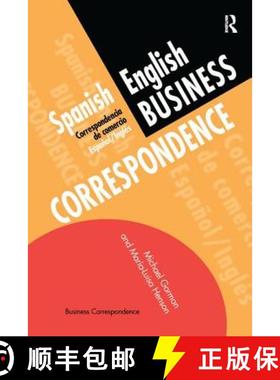【3-4周达】Spanish/English Business Correspondence: Correspondecia de comercio Espanol/Ingles [9781138158023]