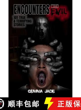 预订 Encounters with Evil: 101 True & Terrifying Stories [9781954528451]