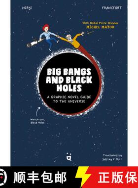 【3-4周达】Big Bangs and Black Holes : A Graphic Novel Guide to the Universe [9783907293751]