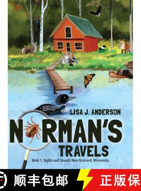 【3-4周达】精装 Norman's Travels: Book 1: Sights and Sounds Near Brainerd, Minnesota [9798887292465]