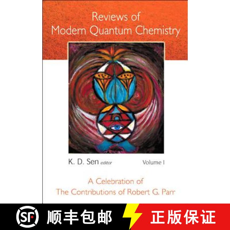 【3-4周达】Reviews of Modern Quantum Chemistry: A Celebration of the Contributions of Robert G Parr (... [9789810248895]