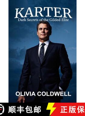 【3-4周达】Karter: Dark secrets of the gilded elite [9798218497804]