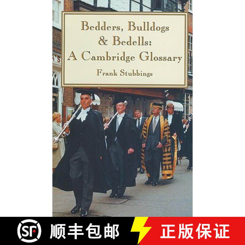 【3-4周达】Bedders, Bulldogs and Bedells: A Cambridge Glossary [9780521479783]