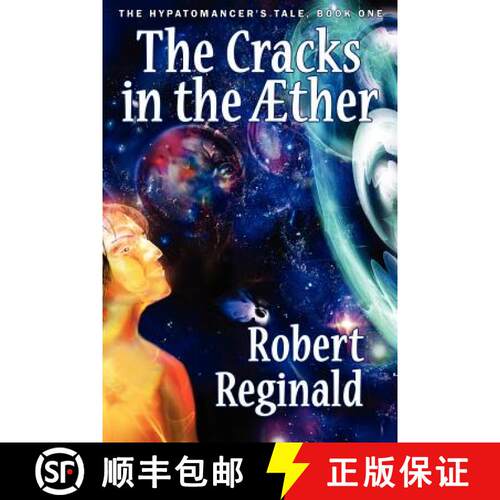 【3-4周达】The Cracks in the Aether: The Hypatomancer's Tale, Book One (Nova Europa Fantasy Saga #10) [9781434435200]