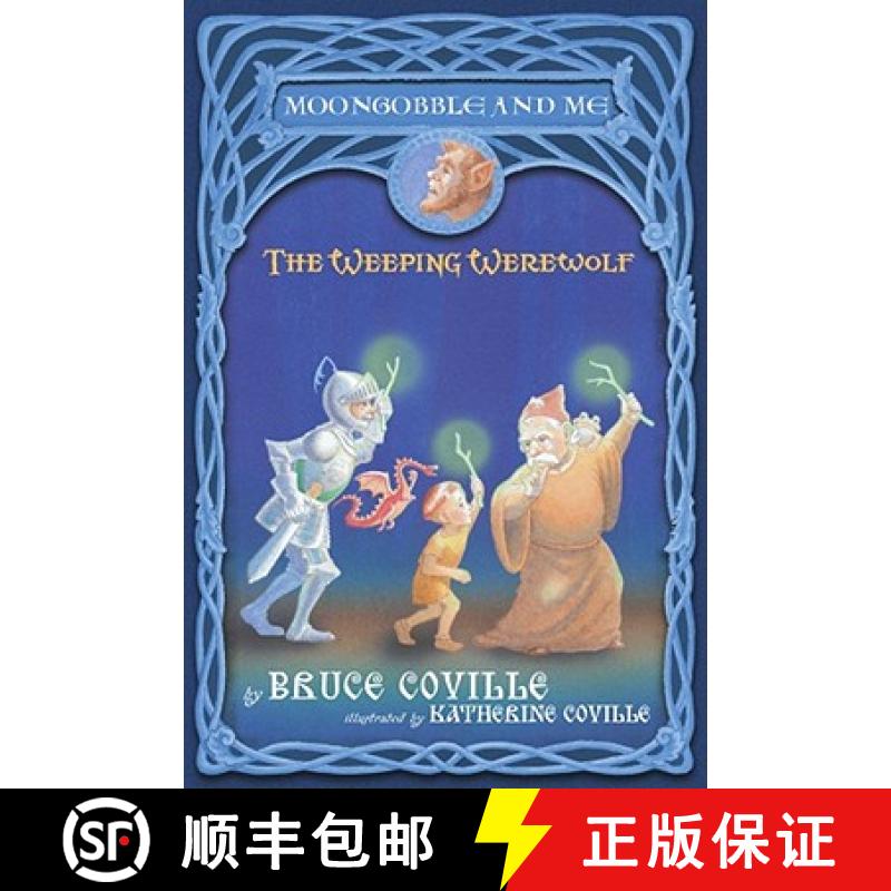 【3-4周达】The Weeping Werewolf [9780689857584]