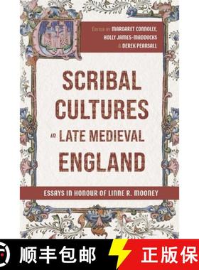 【3-4周达】Scribal Cultures in Late Medieval England – Essays in Honour of Linne R. Mooney [9781843845751]