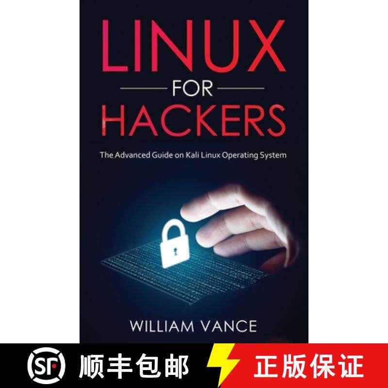 【3-4周达】Linux for Hackers: The Advanced Guide on Kali Linux Operating System [9781913842062]