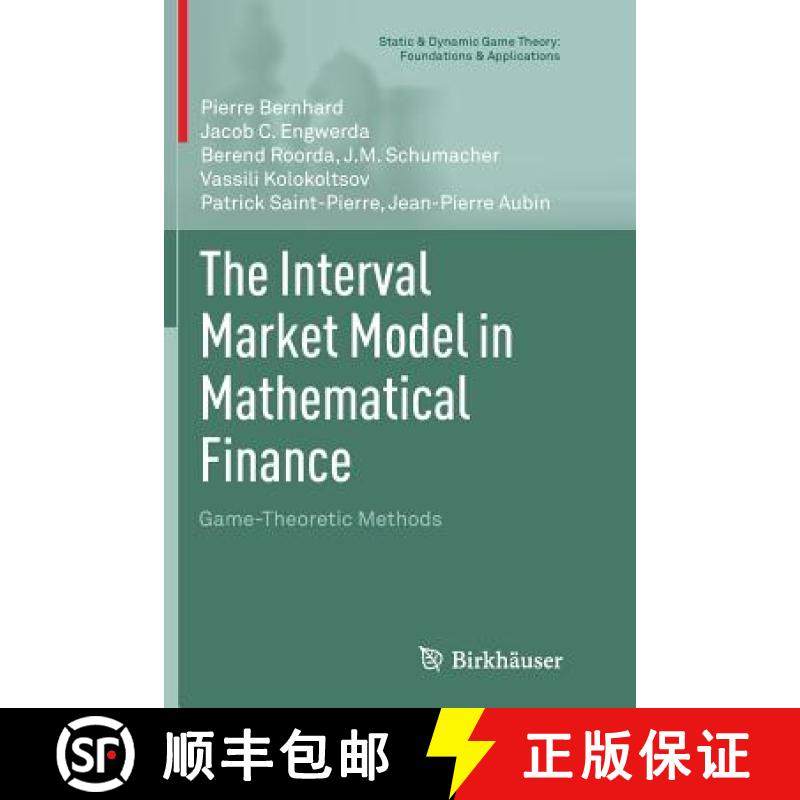 【3-4周达】The Interval Market Model in Mathematical Finance : Game-Theoretic Methods [9781489985804]