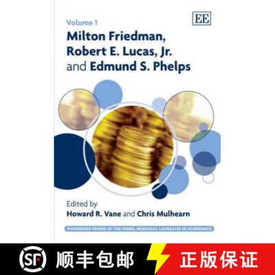 【3-4周达】Milton Friedman, Robert E. Lucas, Jr. and Edmund S. Phelps: 1 [9781847208378]