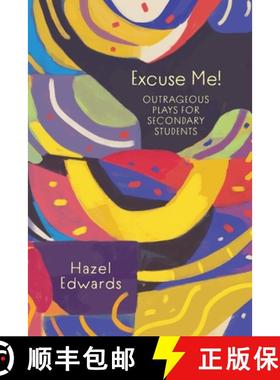 预订 Excuse Me!: Outrageous Plays for Secondary Students [9781923215580]