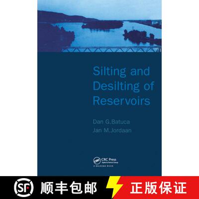 【3-4周达】精装 Silting and Desilting of Reservoirs [9789054104773]