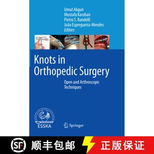 Arthroscopic 9783662585689 Knots Surgery Open Orthopedic 4周达 Techniques and