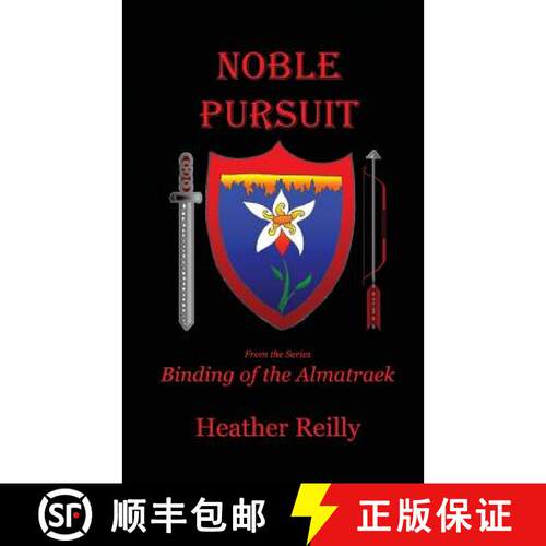 【3-4周达】Noble Pursuit: Binding of the Almatraek Book II [9780991936724]