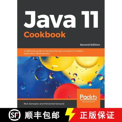 预订 Java 11 Cookbook: A definitive guide to learning the key concepts of modern application developm... [9781789132359]