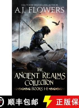 【3-4周达】The Ancient Realms Collection (Books 1-6): A Collection of Epic Fantasy Tales [9781953393005]