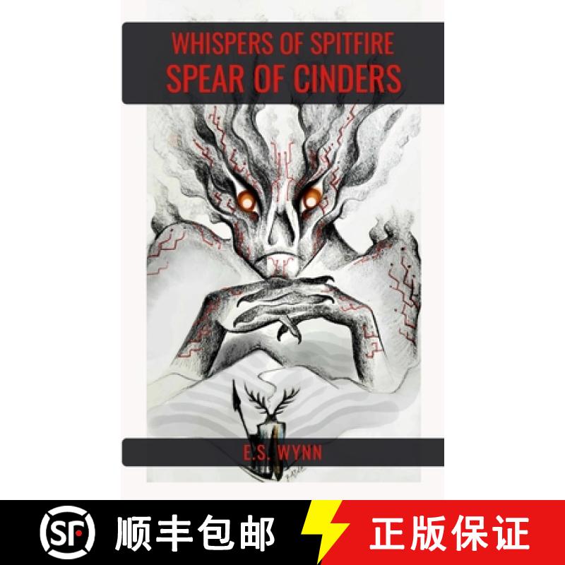 【2-3周达】Whispers of Spitfire: Spear of Cinders [9781312040977]
