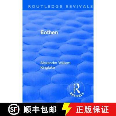 【3-4周达】精装 Revival: Eothen (1948) [9781138557611]