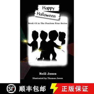 【3-4周达】Happy Halloween: Book 3 in the Fearless Four Series [9780648592921]