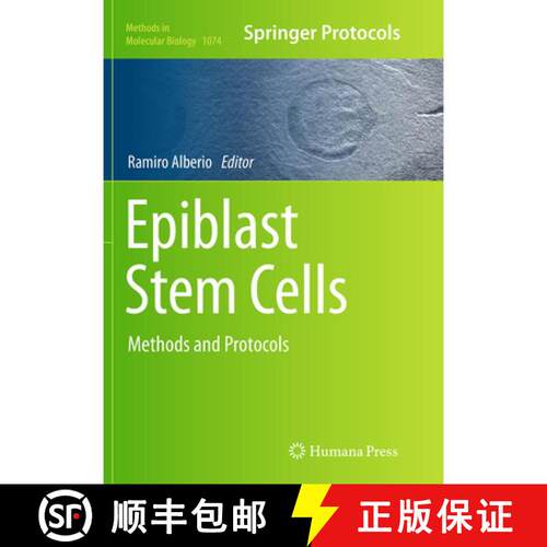 【3-4周达】Epiblast Stem Cells : Methods and Protocols (Softcover reprint of the original 1st ed. 2013) [9781493960330]